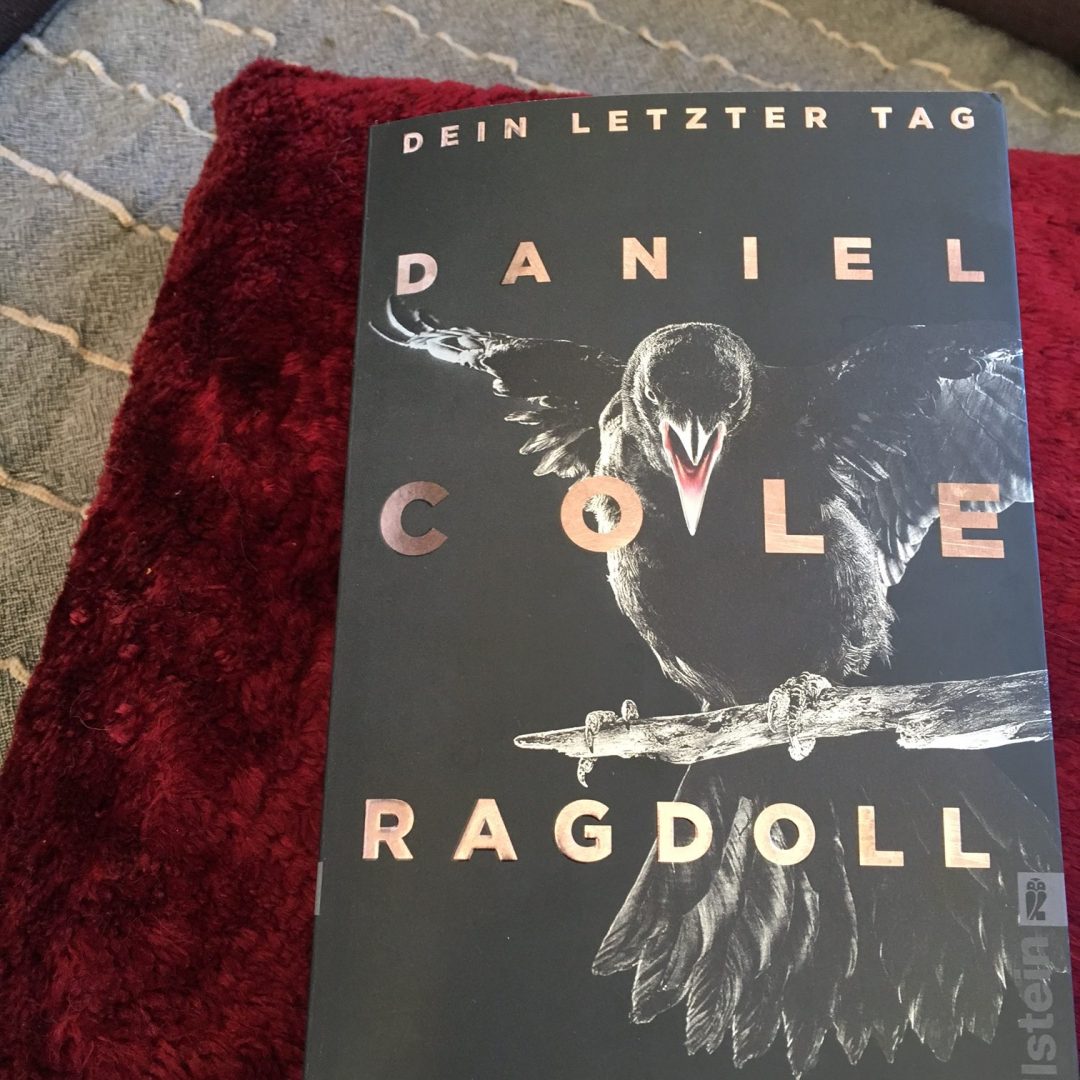 Daniel Cole Ragdoll. Dein letzter Tag Krimi